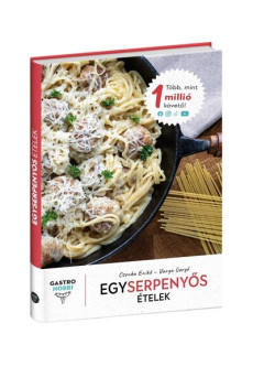Egyserpenyős ételek