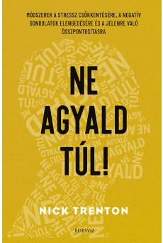 Ne agyald túl! (e-könyv)