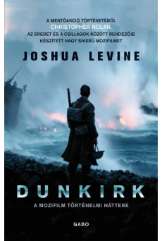 Dunkirk - A mozifilm történelmi háttere