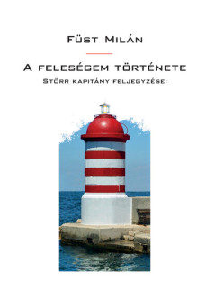 A feleségem története - Störr kapitány feljegyzései