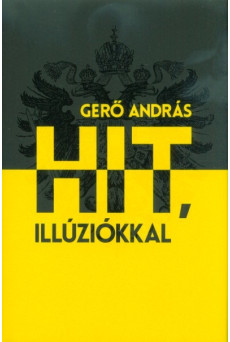 Hit, illúziókkal