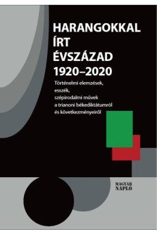 Harangokkal írt évszázad 1920-2020