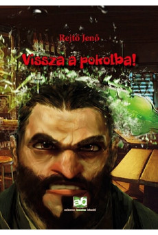Vissza a pokolba!