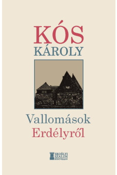 Vallomások Erdélyről