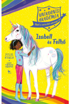 Unikornis Akadémia: Izabell és Felhő