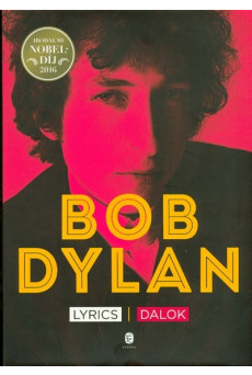 Bob Dylan - Lyrics /Dalok