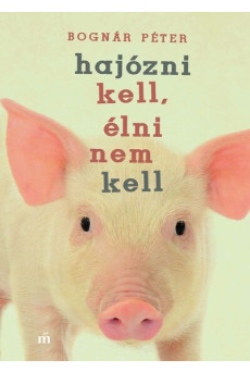 Hajózni kell, élni nem kell