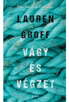 Vágy és végzet