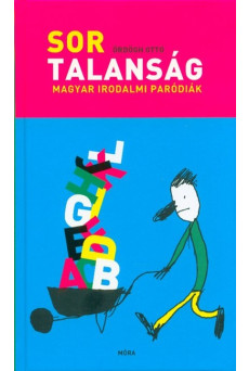 Sortalanság /Magyar irodalmi paródiák