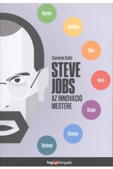 Steve Jobs, az innováció mestere