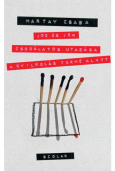 Joe és Jen csodálatos utazása a gyilkolás terhe alatt