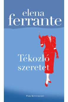 Tékozló szeretet (új kiadás)