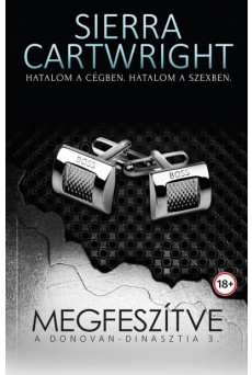 Megfeszítve - A Donovan-dinasztia 3.