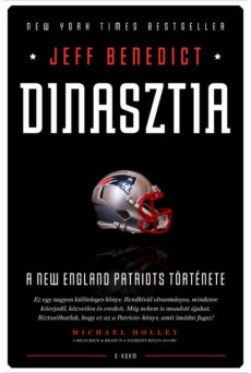 Dinasztia - A New England Patriots története