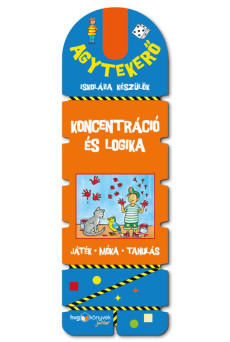 Agytekerő - Iskolába készülök – Koncentráció és logika - Játék - móka - tanulás