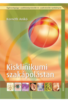 Kisklinikumi szakápolástan