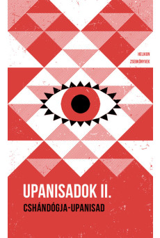 Upanisadok II. - Cshándógja-upanisad - Helikon Zsebkönyvek 117.
