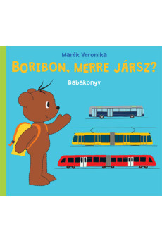Boribon, merre jársz? (új kiadás)