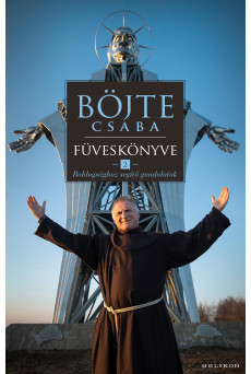 Böjte Csaba füveskönyve 2. (e-könyv)