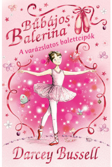 Bűbájos Balerina 1. - A varázslatos balettcipők