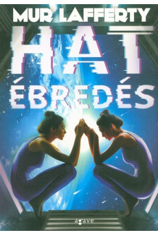 Hat ébredés