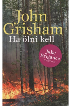 Ha ölni kell (új kiadás)