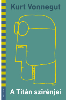 A Titán szirénjei (Illusztrált)