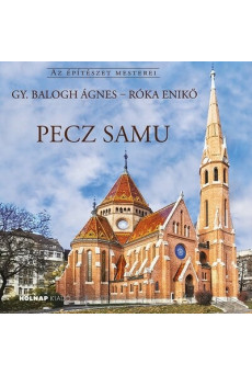 Pecz Samu - Az építészet mesterei