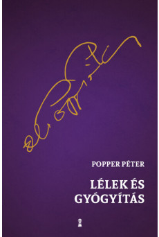 Lélek és gyógyítás