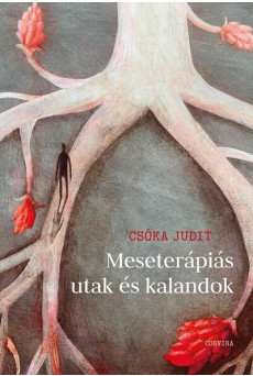 Meseterápiás utak és kalandok