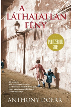 A láthatatlan fény (új kiadás)