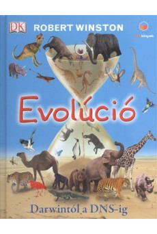Evolúció - Darwintól a DNS-ig /Okoskönyvek