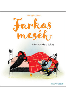 Farkasmesék - A farkas és a tolvaj
