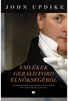 Emlékek Gerald Ford elnökségéről (e-könyv)