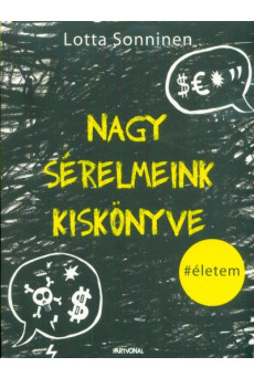 Nagy sérelmeink kiskönyve