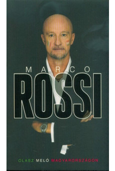 Marco Rossi - Olasz meló Magyarországon