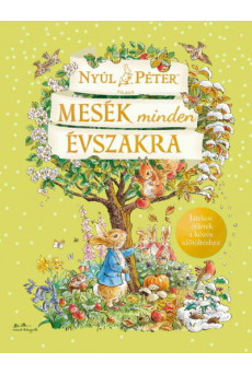 Nyúl Péter világa - Mesék minden évszakra