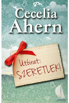 Utóirat: Szeretlek! (e-könyv)