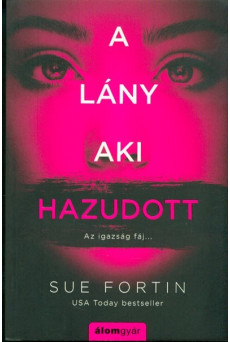 A lány aki hazudott /Az igazság fáj ...