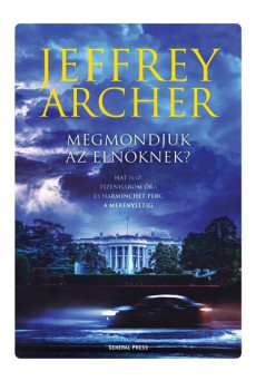 Megmondjuk az elnöknek?