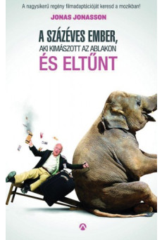 A százéves ember, aki kimászott az ablakon és eltűnt (e-könyv)