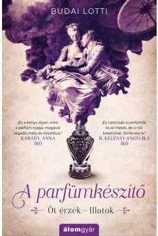 A parfümkészítő - Öt érzék - Illatok