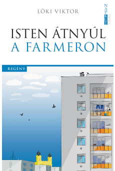 Isten átnyúl a farmeron (e-könyv)