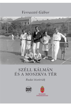 Széll Kálmán és a Moszkva tér (e-könyv)