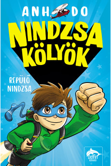 Nindzsa kölyök 2.  - Repülő nindzsa