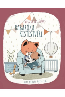 Babaróka kistestvére