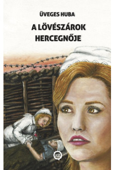 A lövészárok hercegnője (e-könyv)