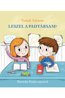 Leszel a padtársam? - Ovis mesék (új kiadás)