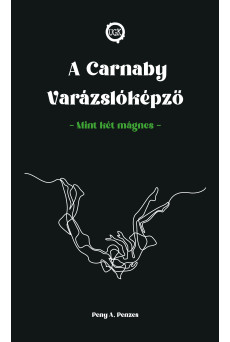 A Carnaby Varázslóképző (e-könyv)