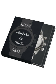 Híres férfiak + híres órák